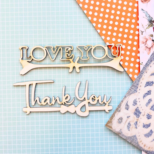 Love You - Thank You Sentiments Chipboards