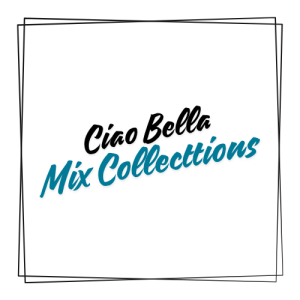 Ciao Bella Mix Collections